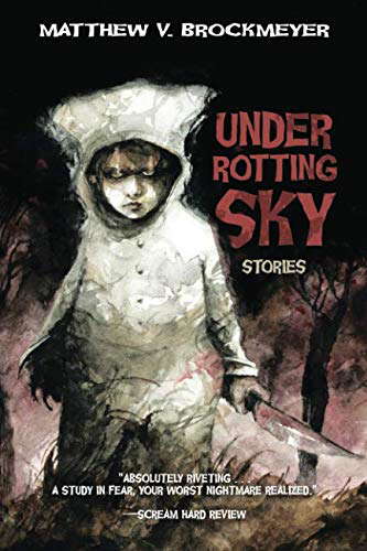 Under Rotting Sky: Stories poster