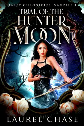 Haret Chronicles Vampire: Trial of the Hunter Moon: A Fantasy Romance poster
