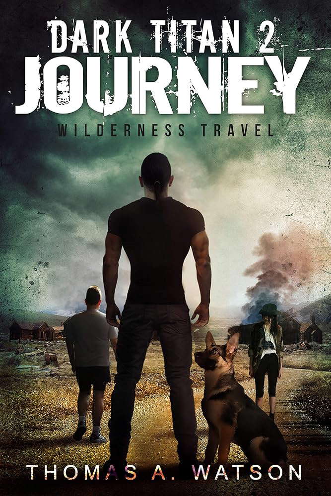 Dark Titan Journey: Wilderness Travel (2) poster