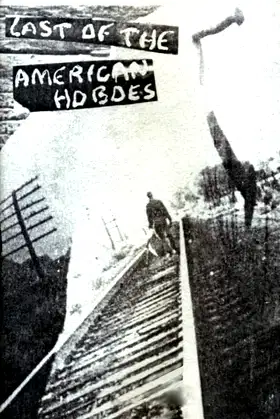 Last of the American Hoboes poster