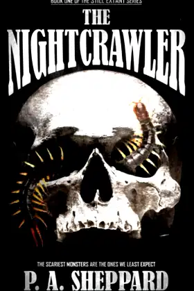 The Nightcrawler (Still Extant Series) poster