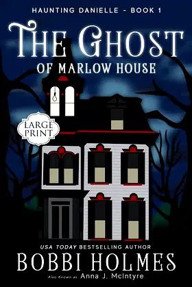 The Ghost of Marlow House (Haunting Danielle) poster