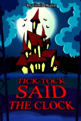 Tick Tock Said the Clock poster