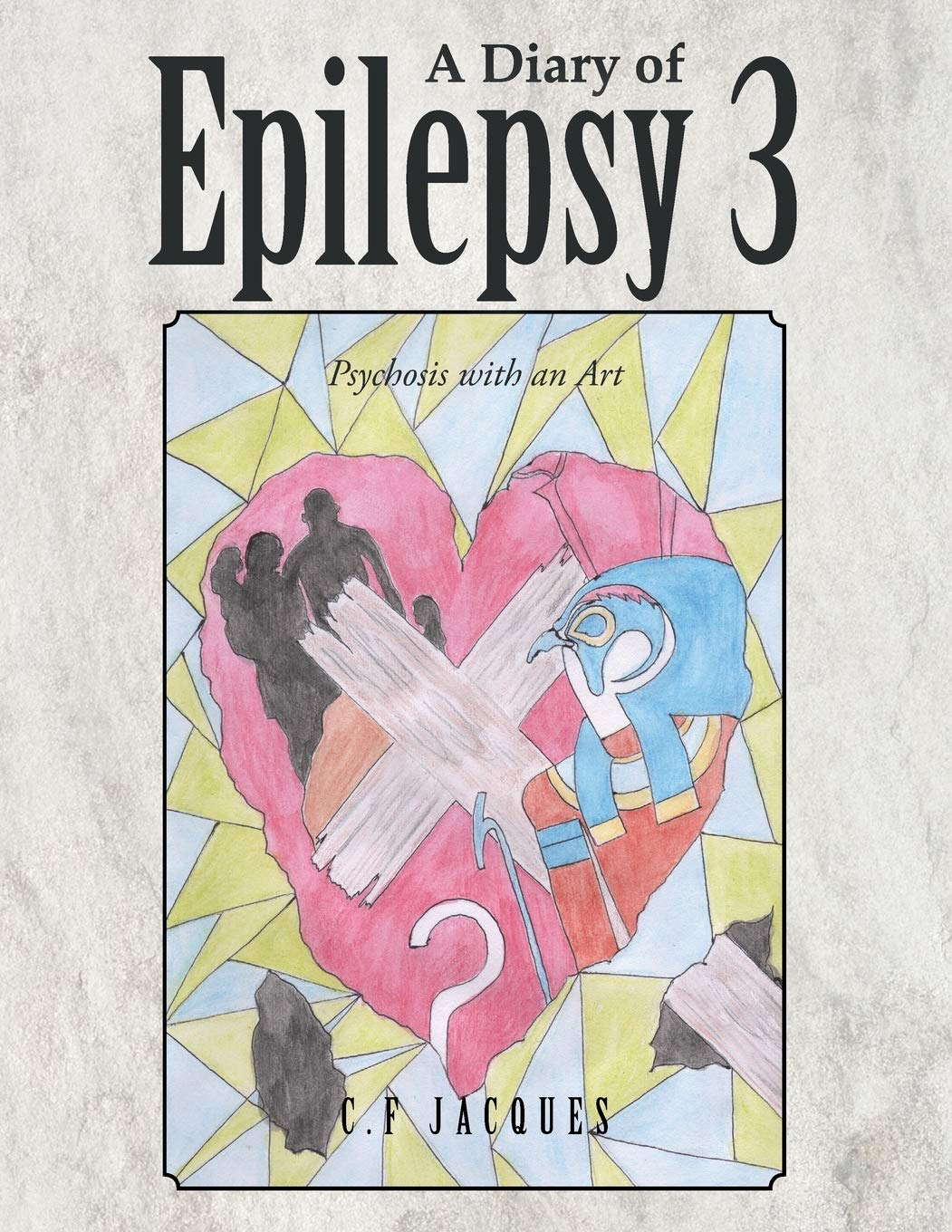 A Diary of Epilepsy: Psychosis with an Art poster