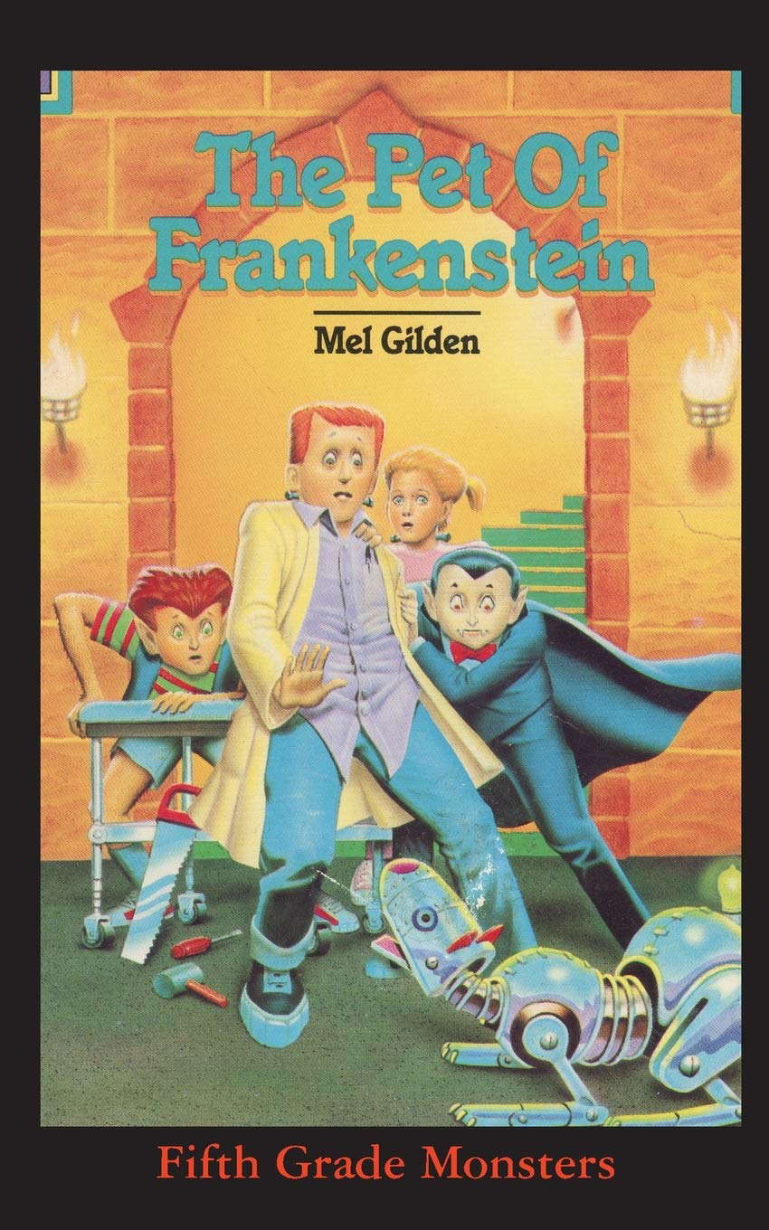 The Pet of Frankenstein (Fifth Grade Monster) poster