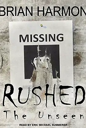Rushed: The Unseen (Rushed, 2) poster