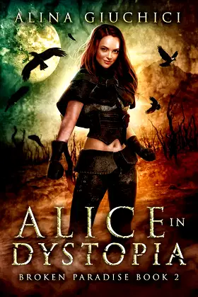 Alice in Dystopia 2: Broken Paradise poster