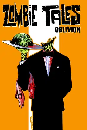 Zombie Tales Vol. 2: Oblivion poster