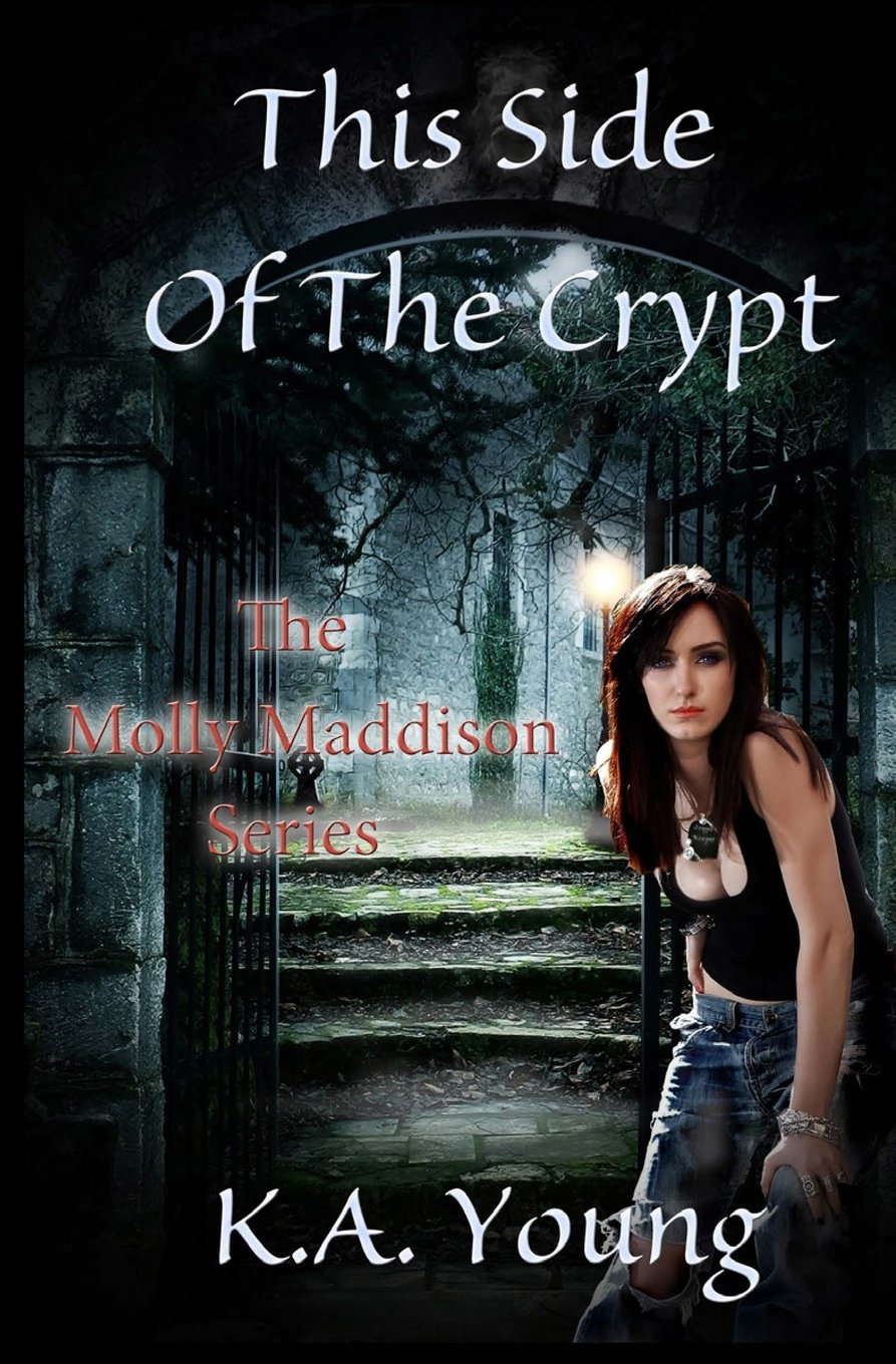This Side Of The Crypt (The Molly Maddison Series) poster