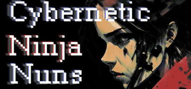 Cybernetic Ninja Nuns capsule
