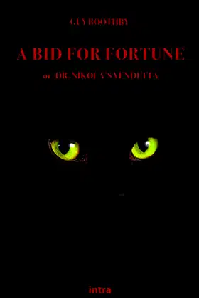 A Bid for Fortune: or Dr. Nikola's Vendetta poster