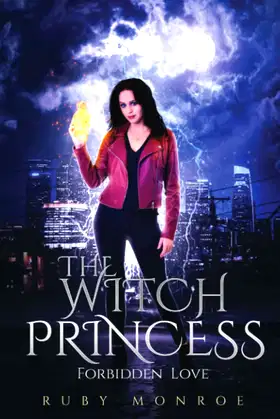 The Witch Princess - Forbidden Love: A Witch Romance poster