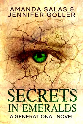 Secrets In Emeralds: A Generational Novel poster