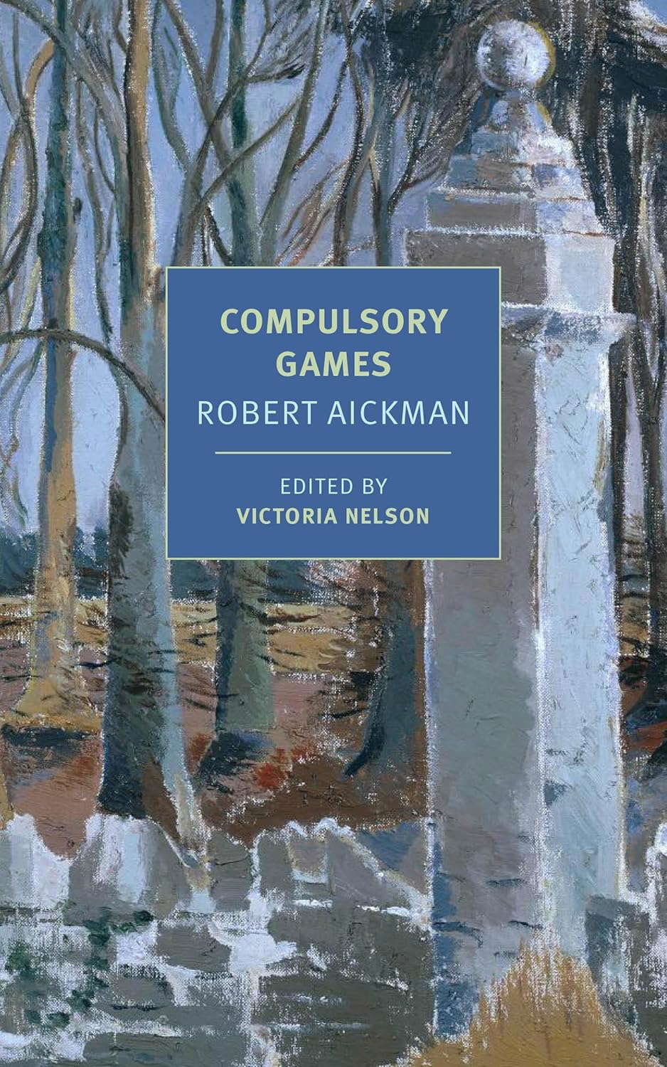 Compulsory Games (New York Review Books Classics) poster
