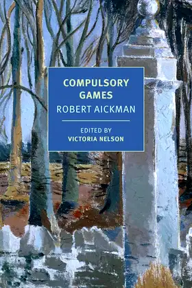 Compulsory Games (New York Review Books Classics) poster