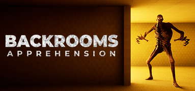 BACKROOMS: APPREHENSION capsule
