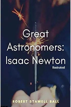 Great Astronomers Isaac Newton (Illustrated) poster