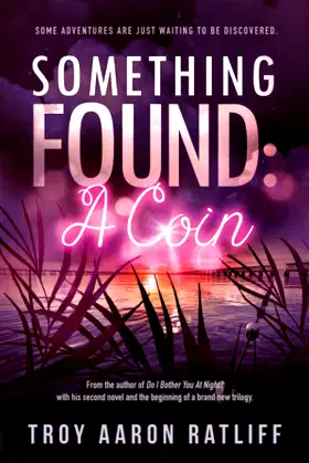 Something Found: A Coin poster