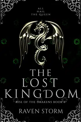 The Lost Kingdom: Rise of the Drakens Book 3 poster