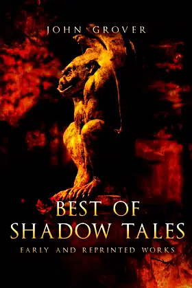 Best of Shadow Tales: Early and Reprinted Works poster