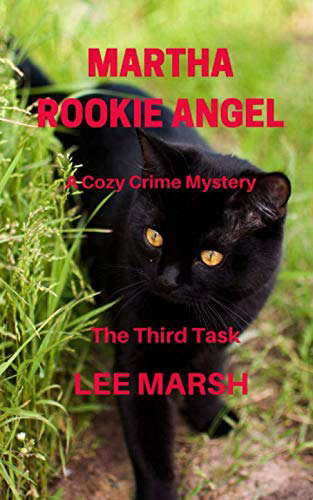 Martha Rookie Angel: A Dingebury Town Mystery (Third Task) poster