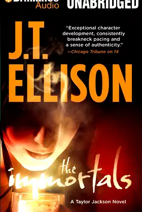 The Immortals (Taylor Jackson Series) poster
