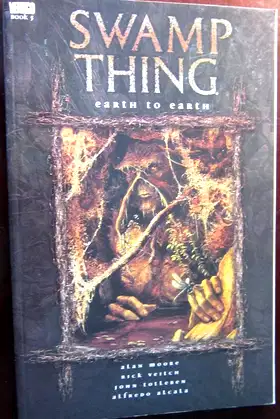 Swamp Thing VOL 05: Earth to Earth poster