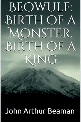 Beowulf: Birth of a Monster, Birth of a King poster