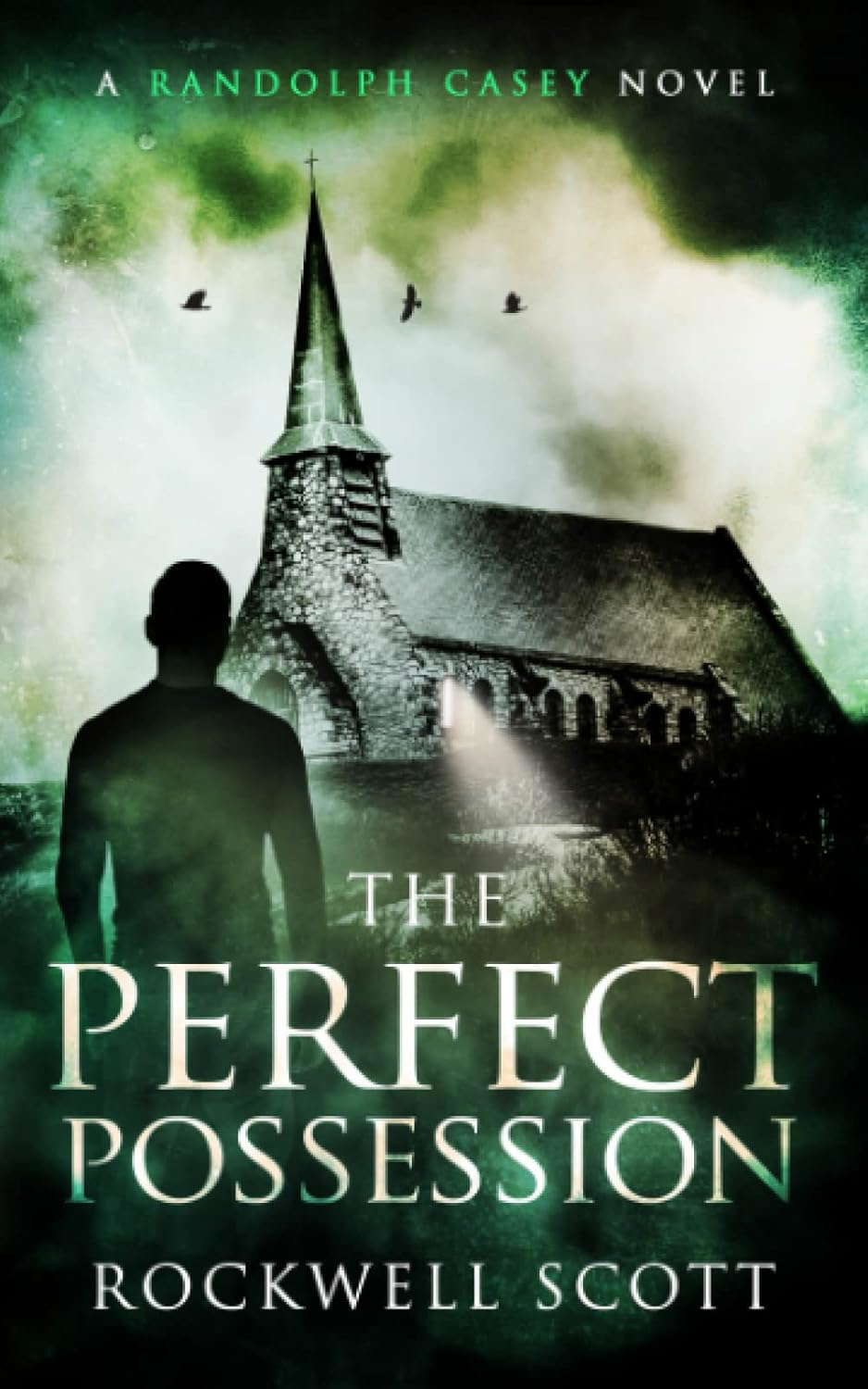 The Perfect Possession (Randolph Casey Horror Thrillers) poster