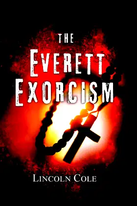 The Everett Exorcism (World of Shadows) poster
