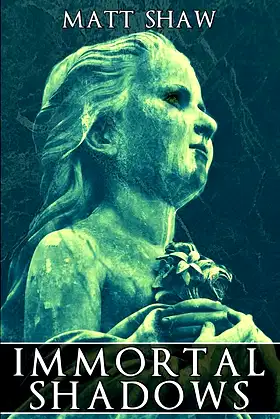 Immortal Shadows poster