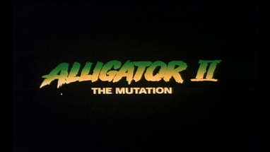 Alligator II: The Mutation (1991) - Trailer poster