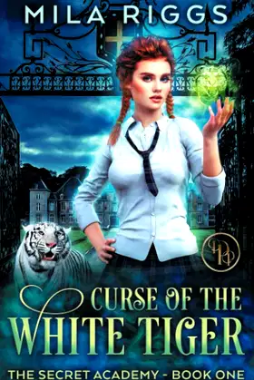 Curse of the White Tiger (The Secret Academy) poster