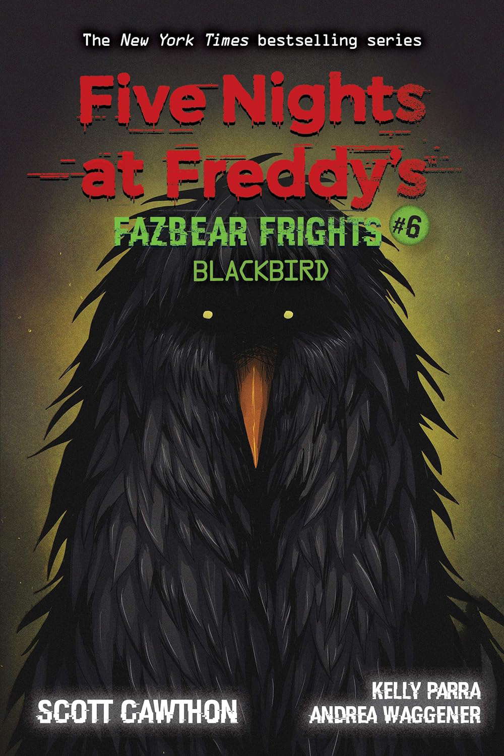 Blackbird: An AFK Book (Five Nights at Freddy’s: Fazbear Frights #6) (6) poster