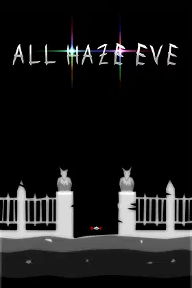 All Haze Eve poster