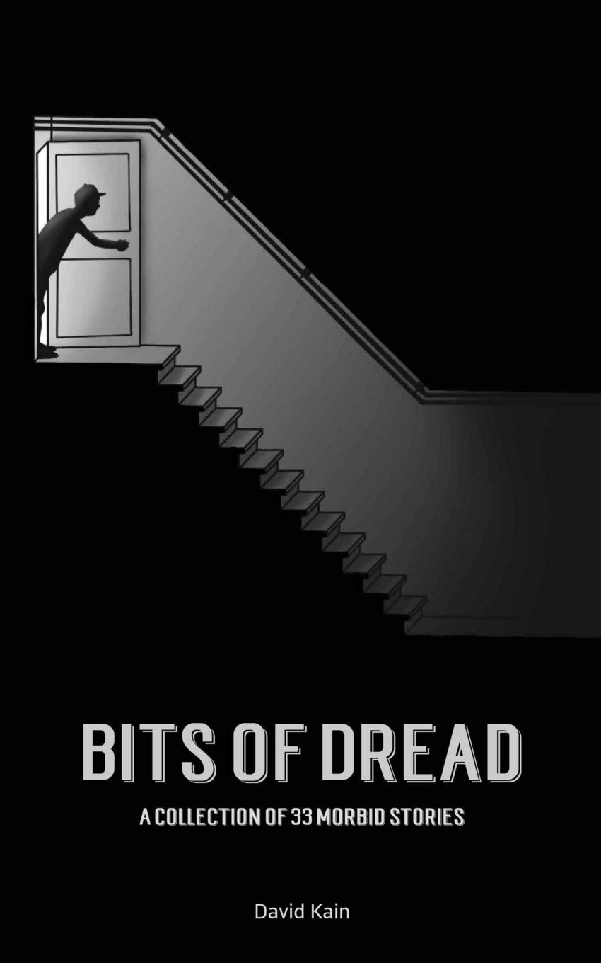 Bits of dread: A collection of 33 morbid stories poster