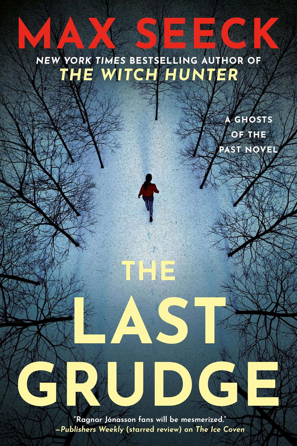 The Last Grudge (A Ghosts of the Past Novel) poster