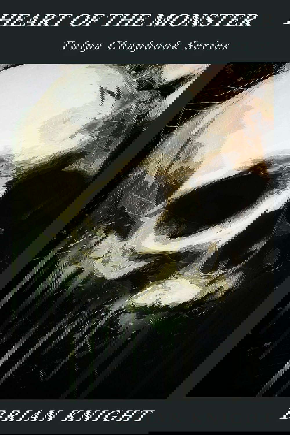 Heart of the Monster: Tulpa Chapbook Series poster