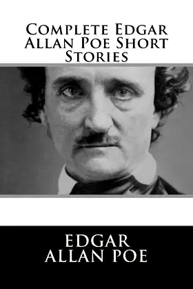 Complete Edgar Allan Poe Short Stories poster
