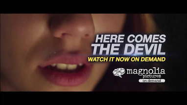 Here Comes The Devil Featurette poster