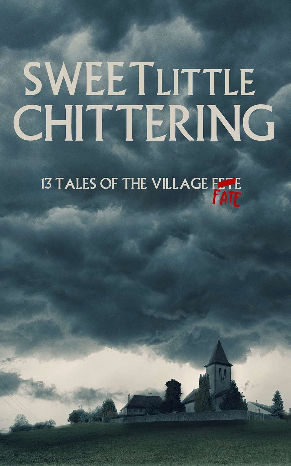 Sweet Little Chittering: A Horror Anthology poster