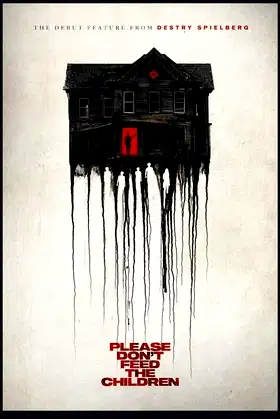 Please Don’t Feed the Children poster