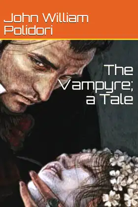 The Vampyre; a Tale poster