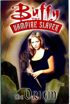 Buffy the Vampire Slayer: The Origin poster