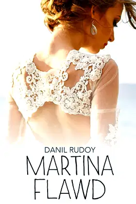 Martina Flawd: a Novel on Lucid Dreaming, Sorcery & Love poster