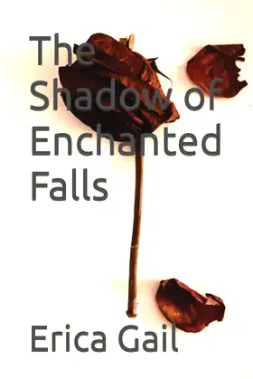 The Shadow of Enchanted Falls poster
