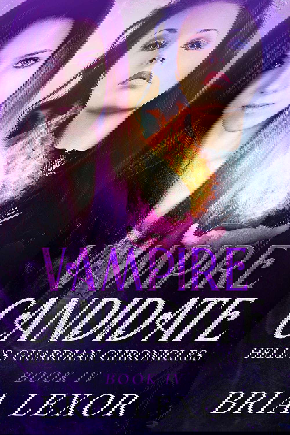 Vampire Candidate (Hell's Guardian Chronicles Book 4) poster