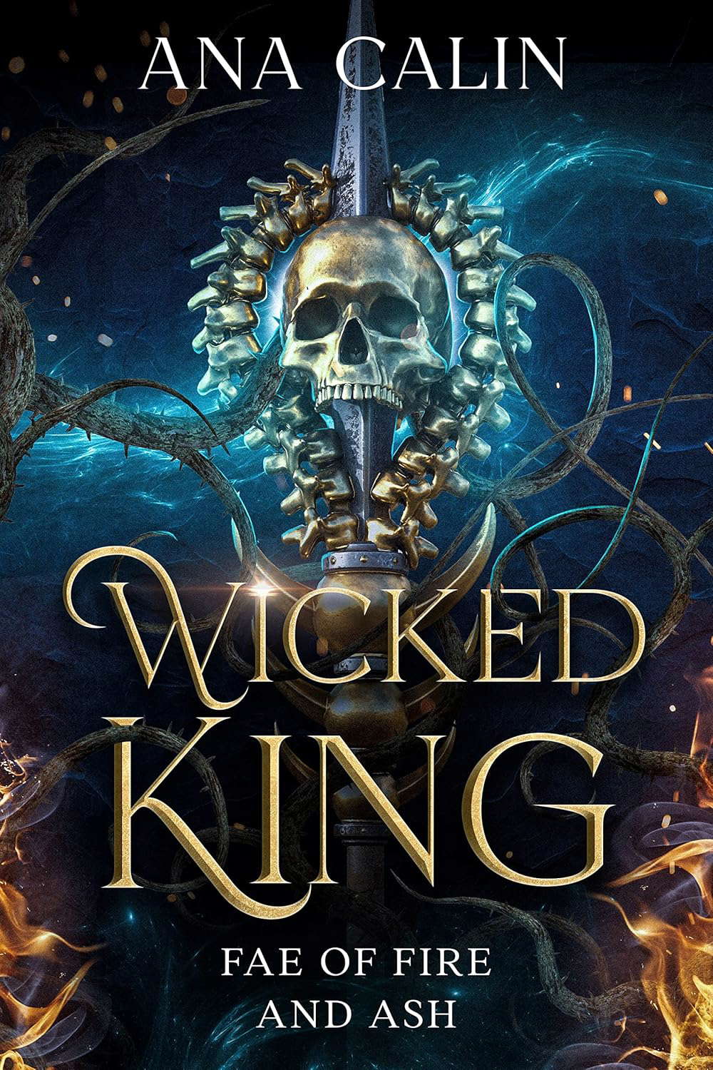 Wicked King (Fae of Fire and Ash Book 3) poster