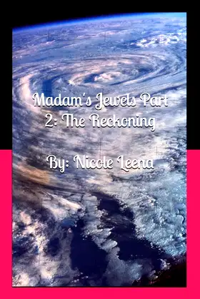 Madam's Jewels Part 2: The Reckoning (Madam's Jewels series) poster