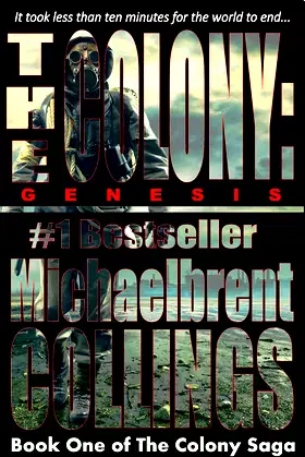 The Colony: Genesis (The Colony, Vol. 1) poster
